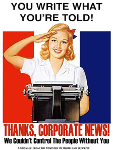 Satirical poster mocking the manner in which mass media often parrots the official government line – failing their journalistic duty.